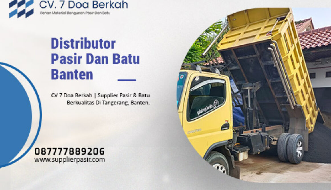 Distributor Pasir Dan Batu Banten