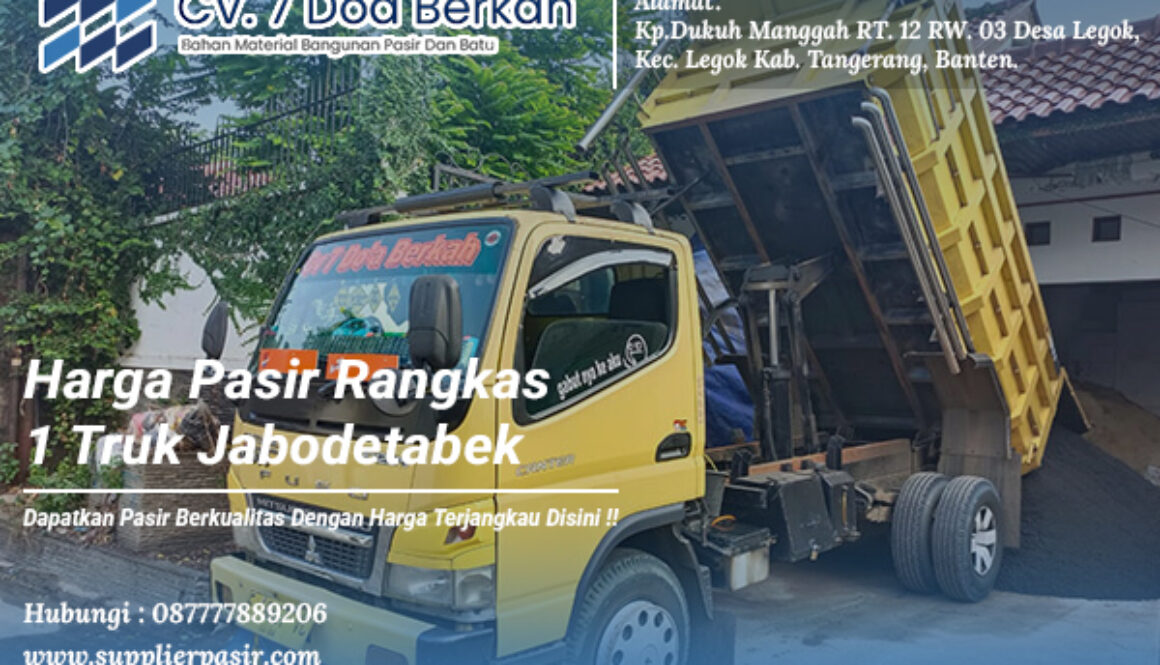 Harga Pasir Rangkas 1 Truk Jabodetabek